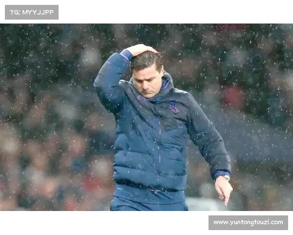 波切蒂诺缘何选择热刺的五大关键因素全面全景深度权威解码解析